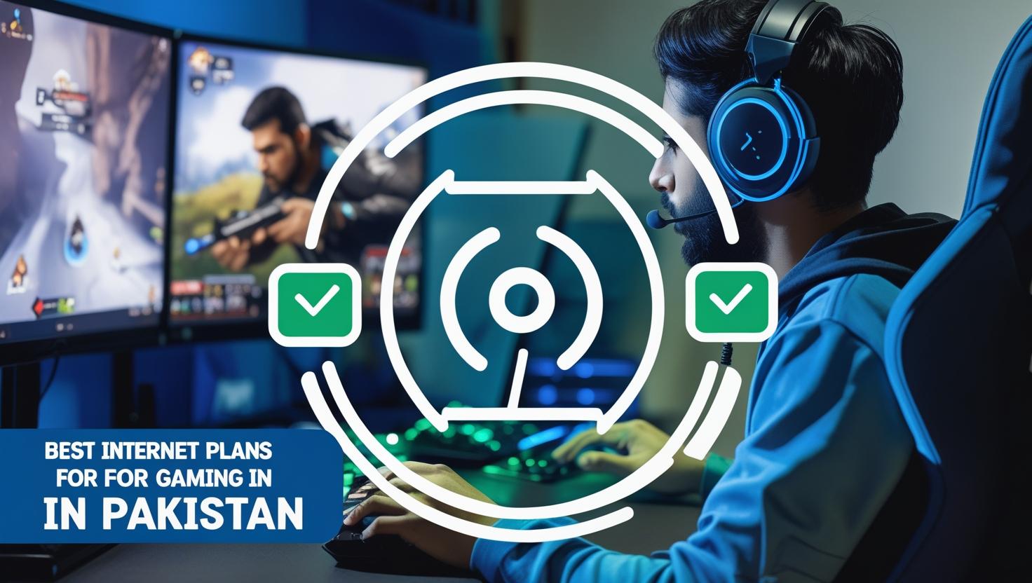 Pakistan Mein Gaming Ke Liye Best Internet Plans 2025 | Fast &amp; Reliable Gaming Internet